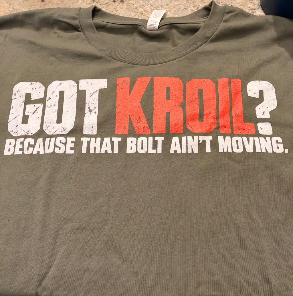 GOT KROIL? — Hangar Tee
